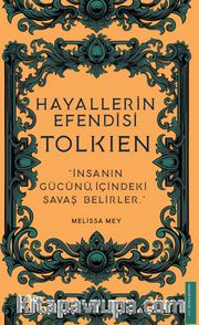 Hayallerin Efendisi Tolkien