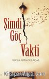 Şimdi Göç Vakti 