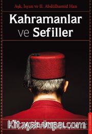 Kahramanlar ve Sefiller