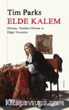 Elde Kalem & Okuma, Yeniden Okuma ve Diğer Gizemler