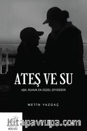 Ateş ve Su