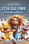 Itır İle Fare