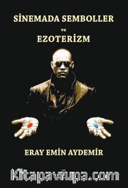 Sinemada Semboller ve Ezoterizm