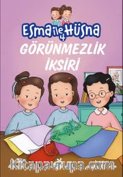 Esma ile Hüsna 4 / Görünmezlik İksiri