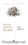 İslam, Devlet ve Aksa