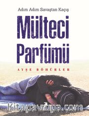 Mülteci Parfümü