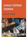 Sanat Eğitimi Üzerine