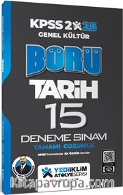 2025 KPSS Genel Kültür Börü Tarih Tamamı Çözümlü 15 Deneme Sınavı