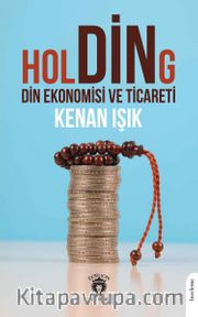 Holding Din Ekonomisi ve Ticareti