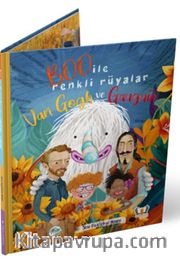 Boo İle Renkli Rüyalar Van Gogh ve Gauguin