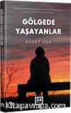 Gölgede Yaşayanlar 