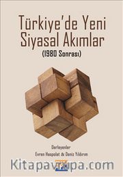 Türkiye'de Yeni Siyasal Akımlar (1980 Sonrası)