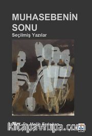 Muhasebenin Sonu <br /> Seçilmiş Yazılar