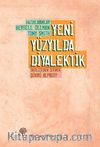 Yeni Yüzyılda Diyalektik