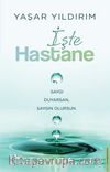 İşte Hastane