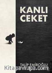Kanlı Ceket (Ciltli)