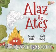 Alaz ile Ateş