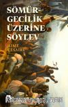 Sömürgecilik Üzerine Söylev