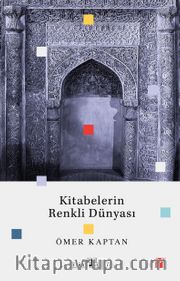 Kitabelerin Renkli Dünyası