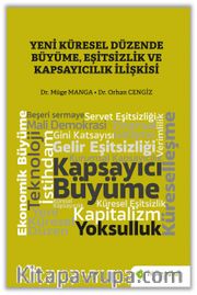Yeni Küresel Düzende Büyüme, Eşitsizlik ve 	Kapsayıcılık İlişkisi
