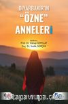 Diyarbakır’ın “Özne” Anneleri 