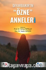 Diyarbakır’ın “Özne” Anneleri 