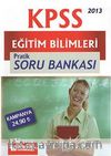 2013 KPSS Eğitim Bilimleri Pratik Soru Bankası