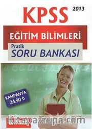 2013 KPSS Eğitim Bilimleri Pratik Soru Bankası