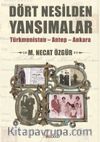 Dört Nesilden Yansımalar