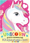 Unicorn / Aktivite ve Boyama Kitabı Serisi 