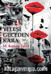 Yelesi Geceden Kara