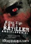 A'dan Z'ye Seri Katiller Ansiklopedisi