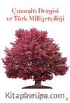 Çınaraltı Dergisi ve Türk Milliyetçiliği 