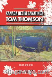 Kanada Resim Sanatında Tom Thomson