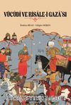Vücûdî ve Risale-i Gaza’sı