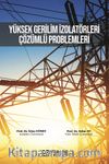 Yüksek Gerilim İzolatörleri Çözümlü Problemleri