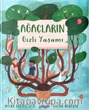Ağaçların Gizli Yaşamı (Ciltli)