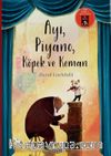 Ayı, Piyano, Köpek ve Keman (Ciltli)