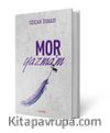 Mor Yazma'm