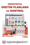 Endüstriyel Üretim Planlama ve Kontrol
