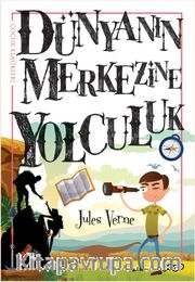 Dünyanın Merkezine Yolculuk