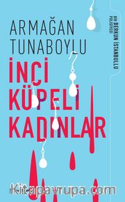 İnci Küpeli Kadınlar 