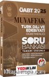 2025 ÖABT Muvaffak Türk Dili Ve Edebiyatı Öğretmenliği Tamamı Çözümlü Soru Bankası