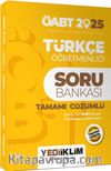 2025 ÖABT Türkçe Öğretmenliği Tamamı Çözümlü Soru Bankası