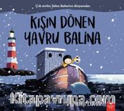 Kışın Dönen Yavru Balina