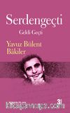 Serdengeçti Geldi Geçti