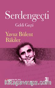 Serdengeçti Geldi Geçti