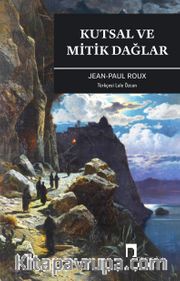 Kutsal ve Mitik Dağlar