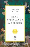 İslam, Aydınlanma ve Gelecek