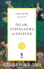 İslam, Aydınlanma ve Gelecek